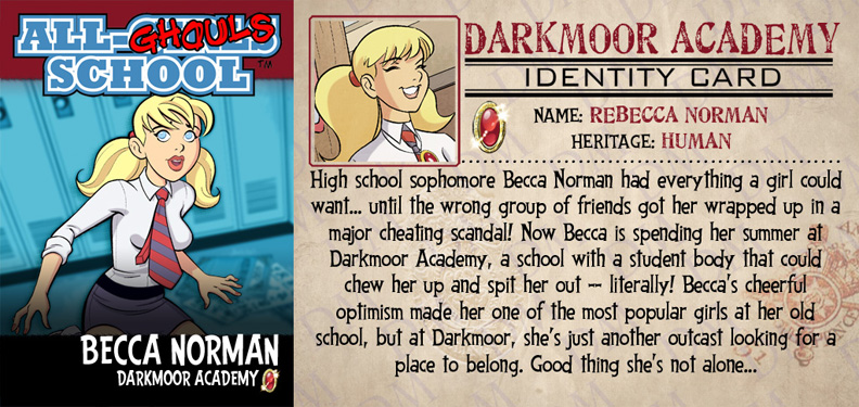 ALL-GHOULS SCHOOL STUDENT BODIES: BECCA NORMAN