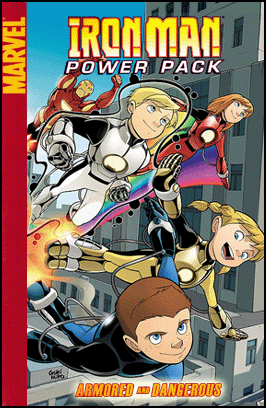 IRON MAN & POWER PACK: ARMORED AND DANGEROUS Digest