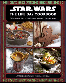 STAR WARS: THE LIFE DAY COOKBOOK