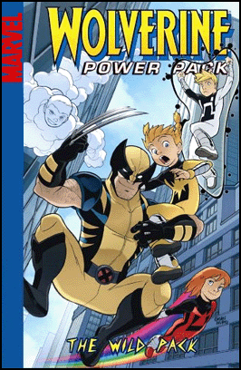 WOLVERINE & POWER PACK: THE WILD PACK Digest
